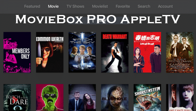 Movies Box Pro Appletv Moviebox