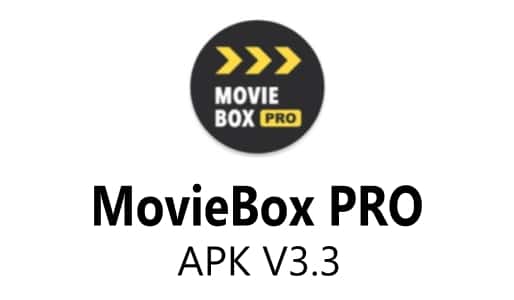 MovieBox PRO APK 3.3 Download For Android MovieBox
